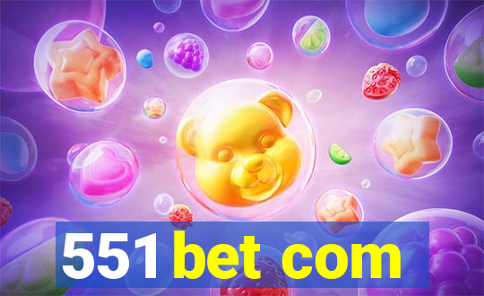 551 bet com